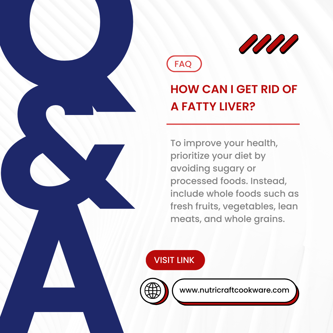 How can I get rid of a fatty liver?