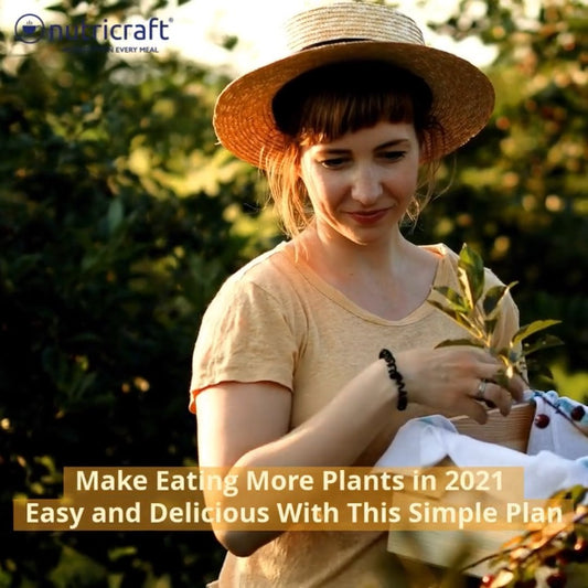 Make Eating More Plants in 2021 Easy and Delicious With This Simple Plan